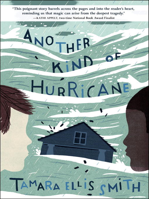 Title details for Another Kind of Hurricane by Tamara Ellis Smith - Wait list